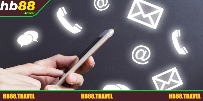 Liên hệ HB88 để đảm bảo quyền lợi và giải trí tuyệt vời